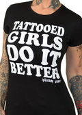 T-shirt TATOOED GIRLS DO IT BETTER